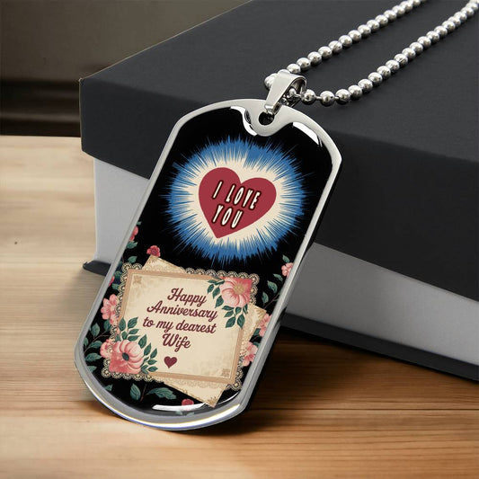 I Love You Anniversary Dog Tag