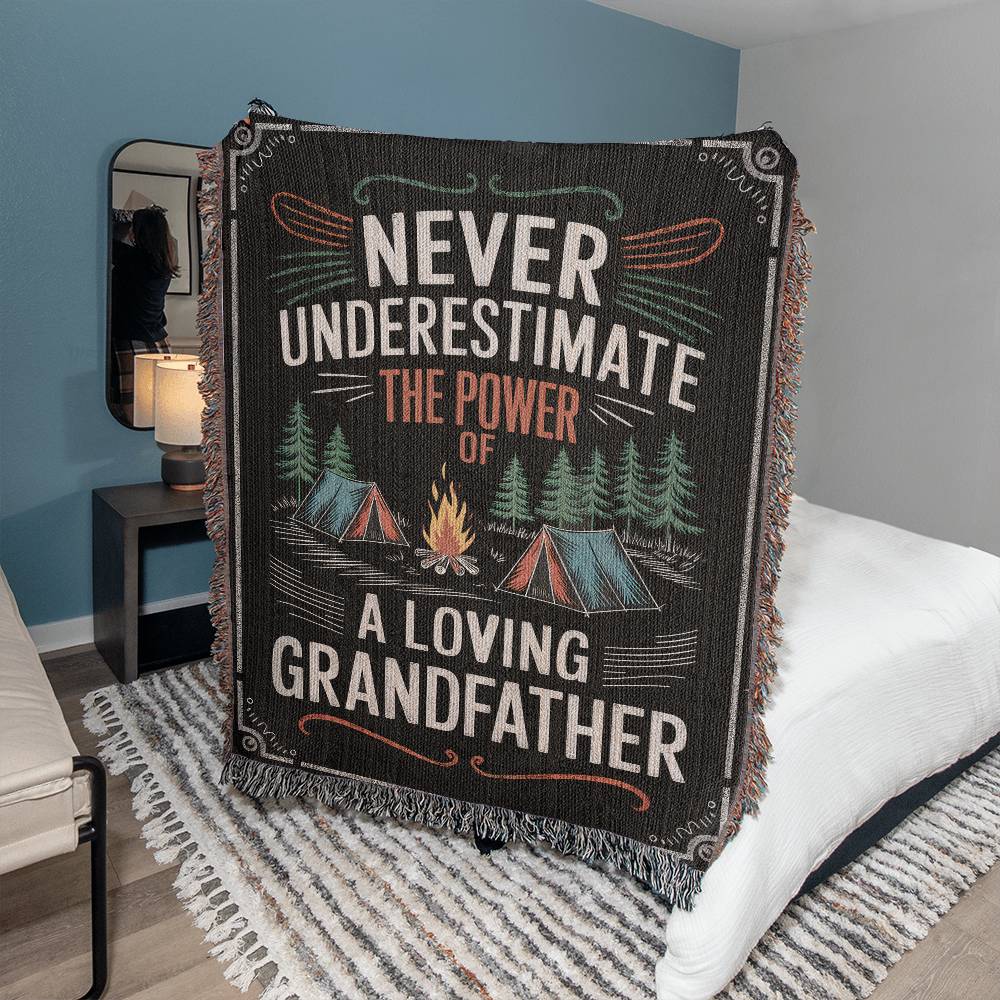 Never Underestimate a Grandfather Woven Blanket