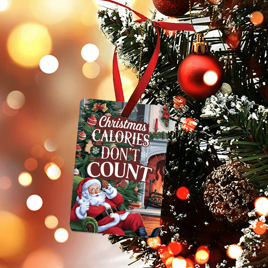 Christmas Calories Don't Count Ornament Santa