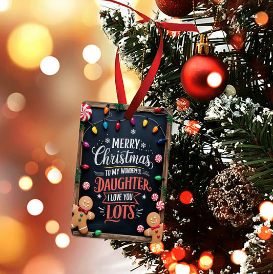 Merry Christmas to My Daughter Christmas Ornament