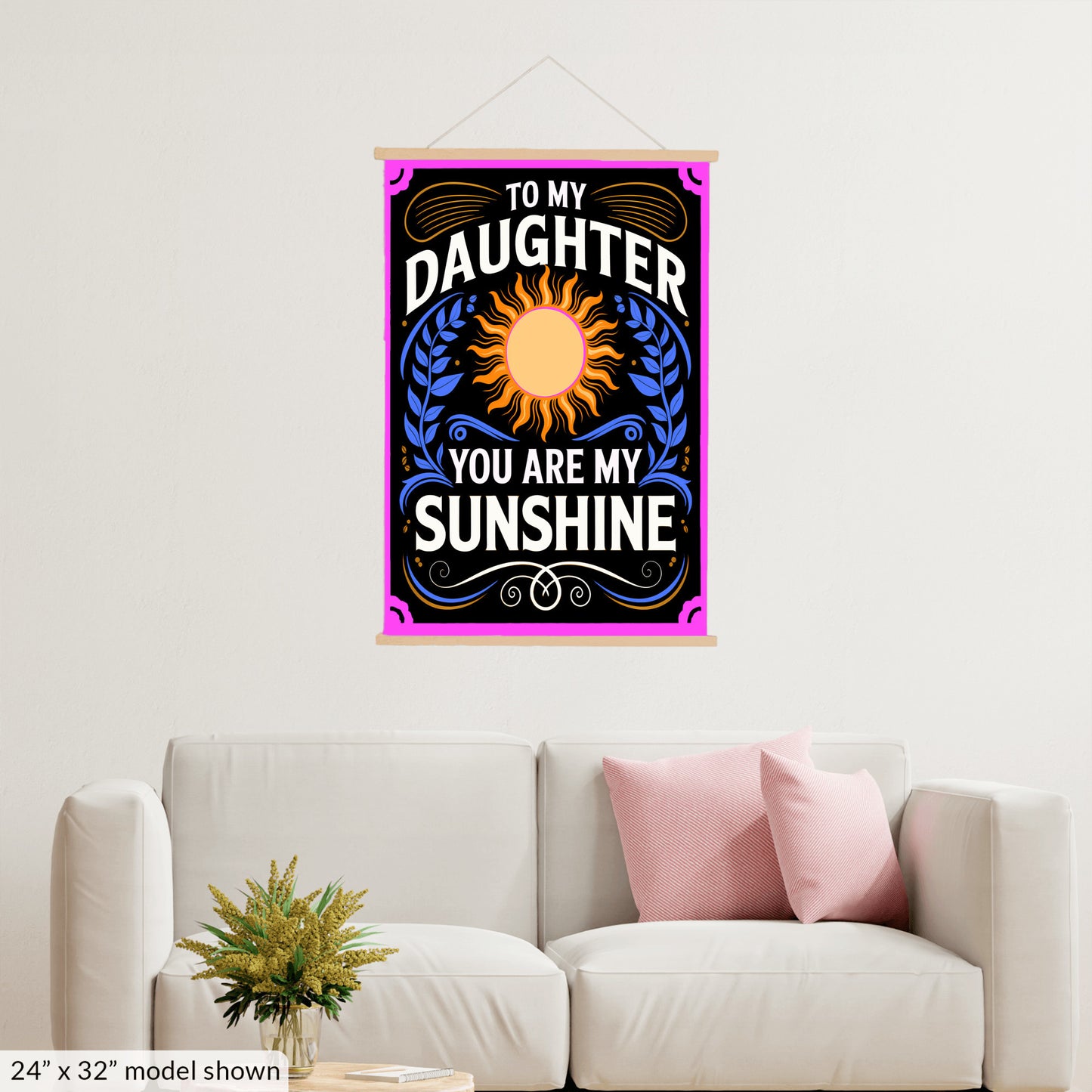 To My Daughter Hanging Canvas