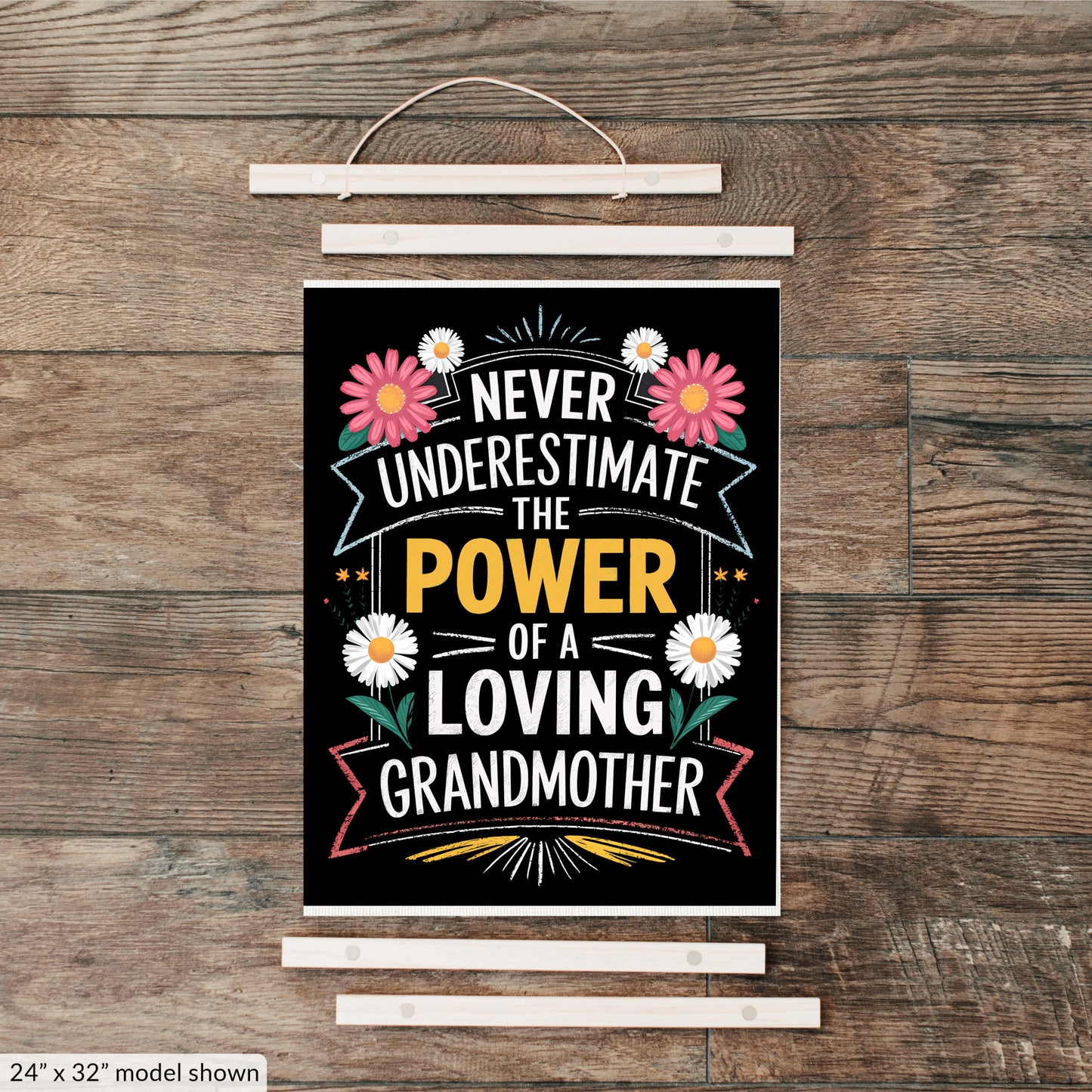 Never Underestimate the Power of a Grandmother Hanging Canvas Free Shipping in the USA