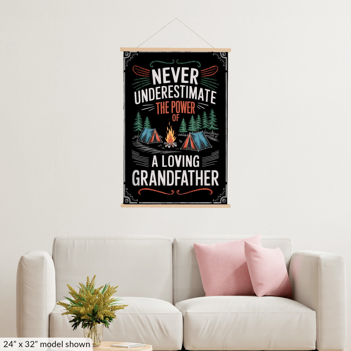 Never Underestimate The Power of a Loving Grandfather Hanging Canvas