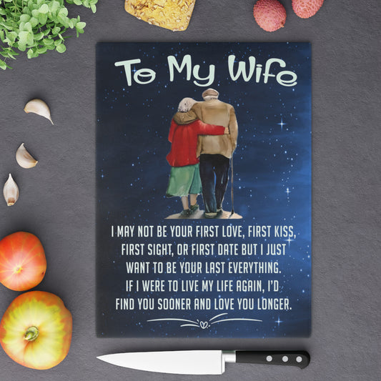 To My Wife Cutting Board